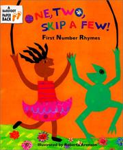 Cover of: One, Two, Skip a Few! First Number Rhymes by Roberta Arenson