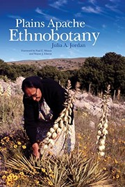 Plains Apache ethnobotany by Julia A. Jordan