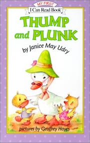 Cover of: Thump and Plunk (My First I Can Read Books) by Janice May Udry