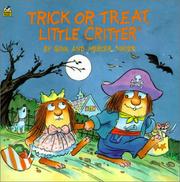 Cover of: Trick or Treat, Little Critter (Look-Look Books) | Gina Mayer