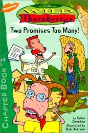 Cover of: Two Promises Too Many! (Wild Thornberrys Chapter Book)