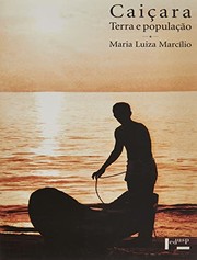 Caiçara: terra e população by Maria Luiza Marcílio