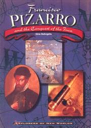 Cover of: Francisco Pizarro and the Conquest of the Inca (Explorers of the New Worlds)