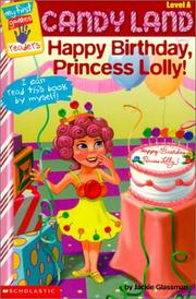 Cover of: Happy Birthday, Princess Lolly