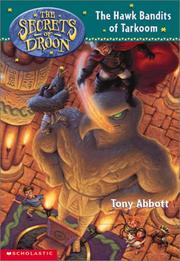 Cover of: Hawk Bandits of Tarkoom (Secrets of Droon)