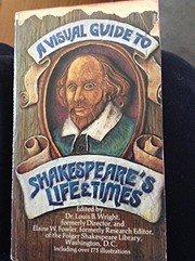 Cover of: A visual guide to Shakespeare's life and times