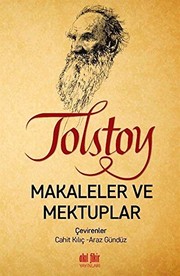 Cover of: Tolstoy Makaleler ve Mektuplar [Paperback] Lev N. Tolstoy and Araz Gündüz, Cahit Kılıç
