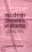 Cover of: Modern Theories of Drama