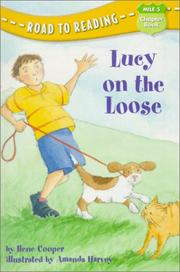 Cover of: Lucy on the Loose (Road to Reading Mile 5: Chapter Books)