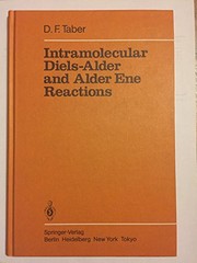 Cover of: Intramolecular Diels-Alder and Alder ene reactions