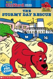 Cover of: Stormy Day Rescue (Clifford the Big Red Dog) by Kimberly A. Weinberger