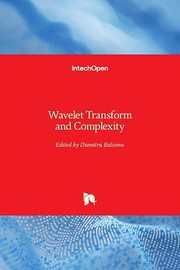 Cover of: Wavelet Transform and Complexity