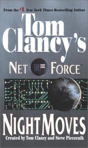Cover of: Night Moves (Tom Clancy's Net Force, No. 3)