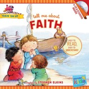 Cover of: Tell Me about Faith by Stephen Elkins