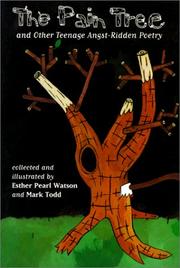 Cover of: The Pain Tree and Other Teenage Angst-Ridden Poetry by Esther Watson