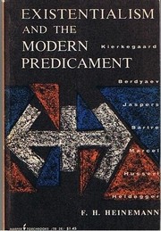 Cover of: Existentialism and the modern predicament.