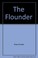 Cover of: The Flounder