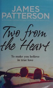 Cover of: Two from the Heart by James Patterson