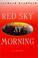Cover of: Red Sky at Morning