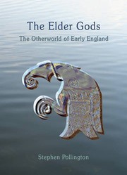 Cover of: Elder Gods: The Otherworld of Early England