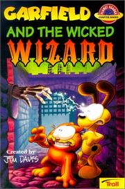 Cover of: Garfield and the Wicked Wizard (Planet Reader Chapter Books)