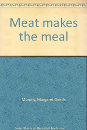Cover of: Meat makes the meal