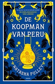 Cover of: De koopman van Peru by Natasha Pulley
