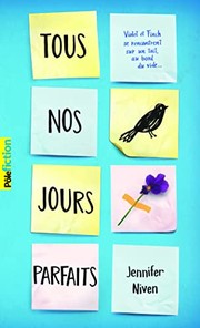 Cover of: Tous nos jours parfaits by 