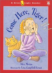 Cover of: Come Here, Tiger by Alex Moran