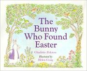 Cover of: Bunny Who Found Easter by Charlotte Zolotow