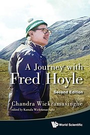 A journey with Fred Hoyle by Chandra Wickramasinghe