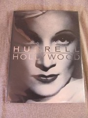 Cover of: Hurrell Hollywood: Photographs 1928-1990