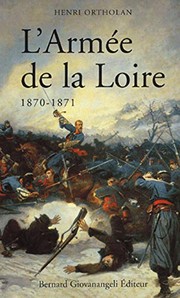 L' armée de la Loire by Henri Ortholan