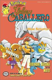 Cover of: Yellow Caballero: Blue Returns by Hidenori Kusaka