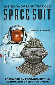 Cover of: The six thousand year-old space suit