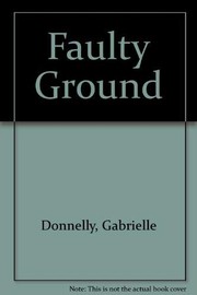 Cover of: Faulty Ground