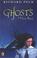 Cover of: Ghosts I Have Been