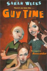 Cover of: Guy Time (Regular Guy) by Sarah Weeks