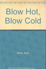 Cover of: Blow Hot, Blow Cold