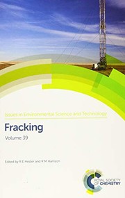 Cover of: Fracking by R. E. Hester, R. M. Harrison, Peter Hardy, Wallace Tyner, Iain Scotchman