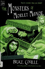 Cover of: The Monsters of Morley Manor by Bruce Coville