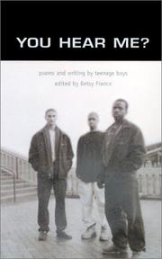 Cover of: You Hear Me? Poems and Writing by Teenage Boys