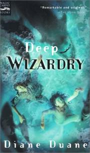 Cover of: Deep Wizardry (Young Wizards) by Diane Duane