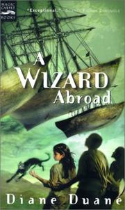 Cover of: A Wizard Abroad (Young Wizards) by Diane Duane, Diane Duane