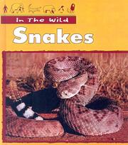 Cover of: Snakes (In the Wild)