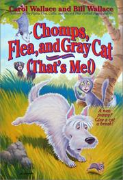 Cover of: Chomps, Flea and Gray Cat