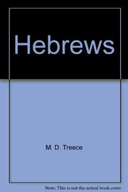Cover of: Hebrews (Literal Word) by M. D. Treece