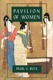 Cover of: Pavilion of Women by Pearl S. Buck, Pearl S. Buck