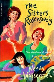 Cover of: The Sisters Rosensweig by Wendy Wasserstein