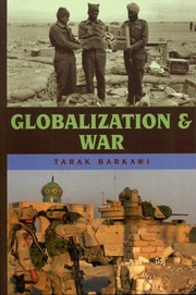 Cover of: Globalization and war / Tarak Barkawi.